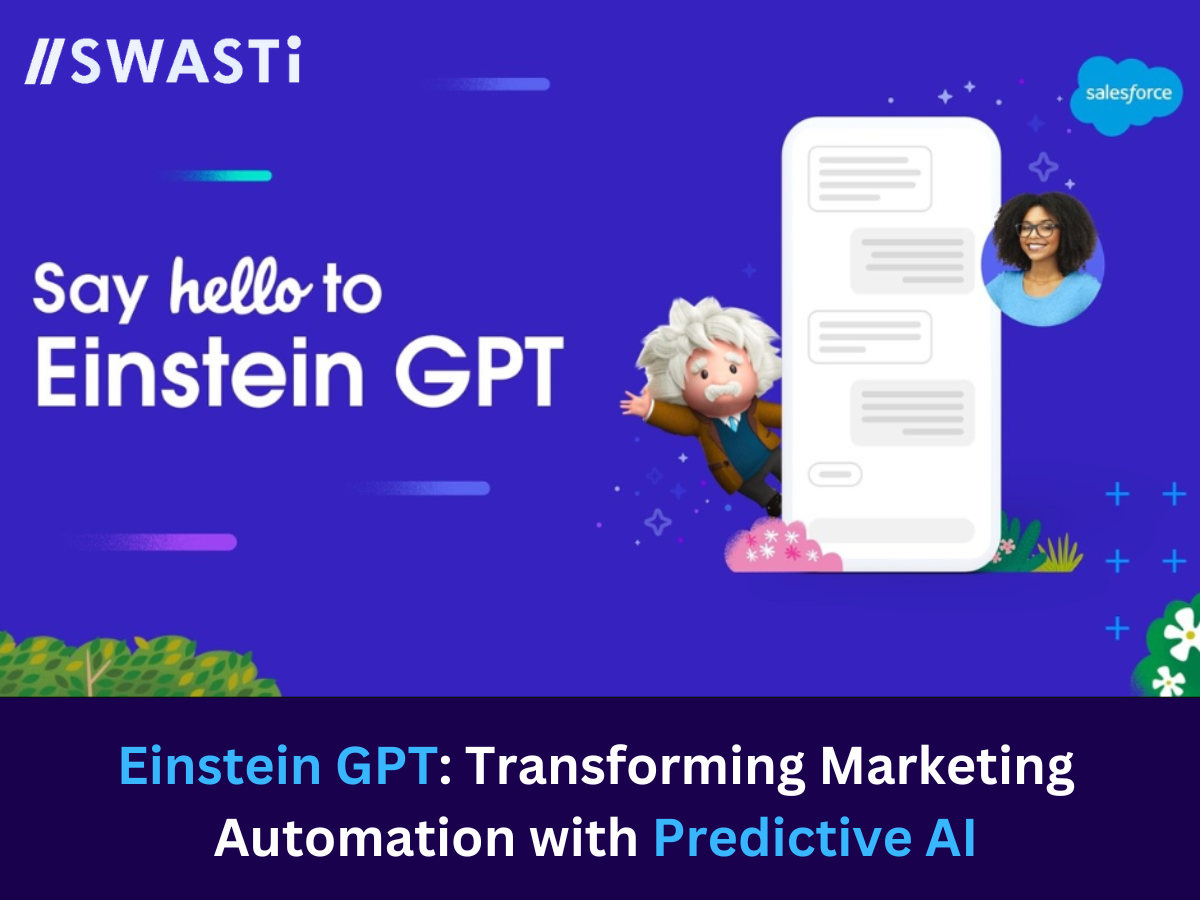 Einstein GPT: Transforming Marketing Automation with Predictive AI